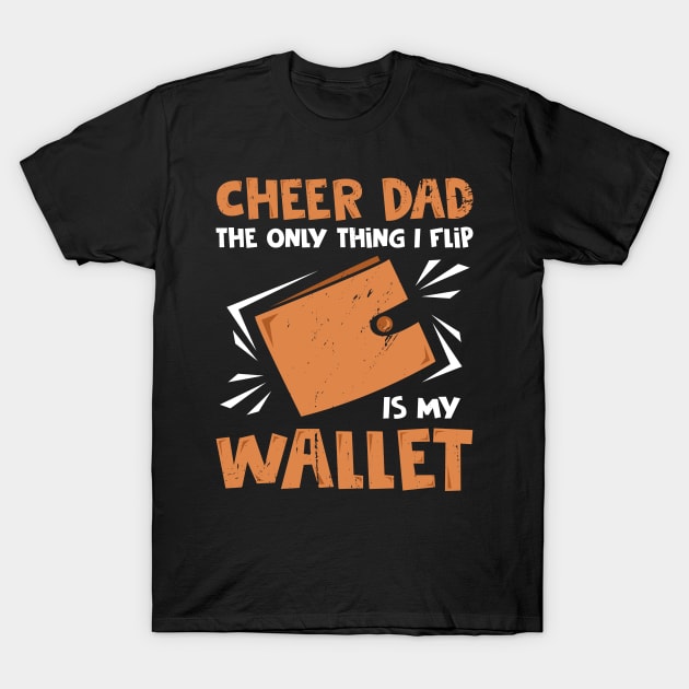 Cheer Dad Cheerleader Cheerleading Father Gift T-Shirt by Dolde08